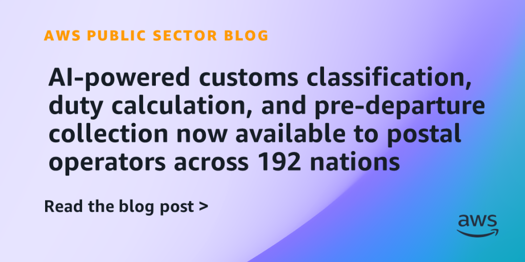 AI-powered customs classification, duty calculation, and pre-departure collection now available to postal operators across 192 nations