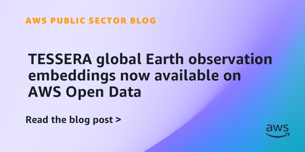 TESSERA global Earth observation embeddings now available on AWS Open Data