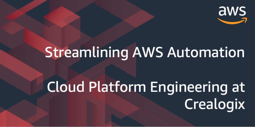 Streamlining AWS Automation: Cloud Platform Engineering at Crealogix