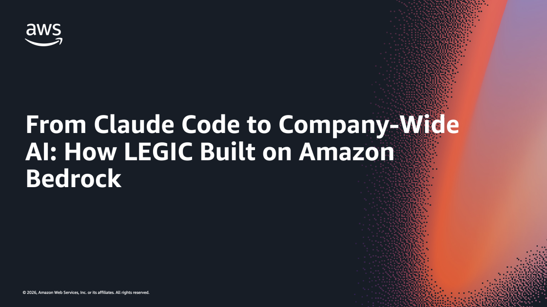 From Claude Code to Company-Wide AI: How LEGIC Built on Amazon Bedrock ...