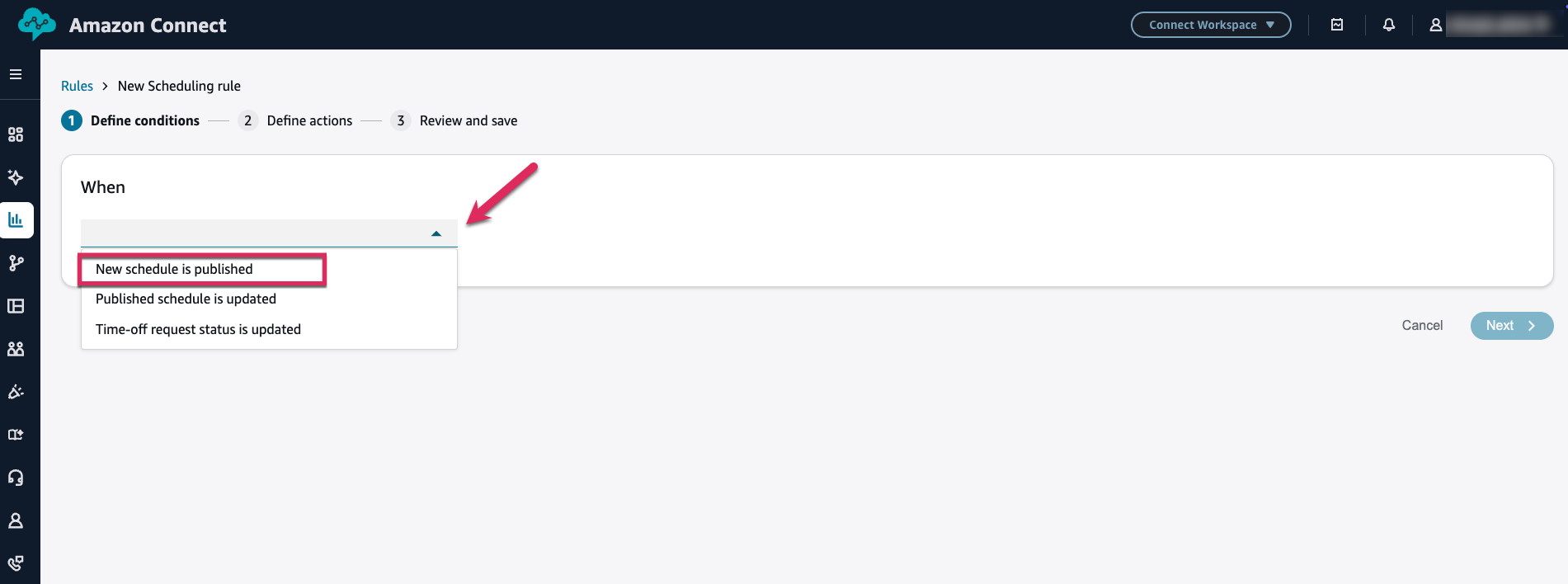 Step 1 Define conditions showing event source dropdown with New schedule is published highlighted