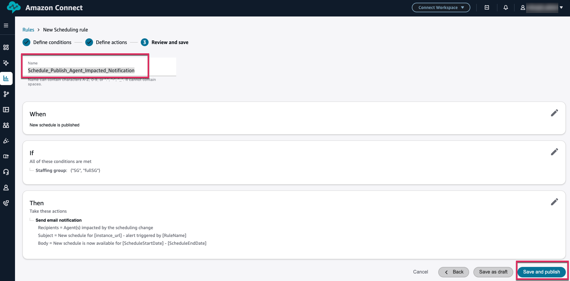 Step 3 Review and save showing rule name Schedule_Publish_Agent_Impacted_Notification, conditions and actions summary, with Save and publish button highlighted