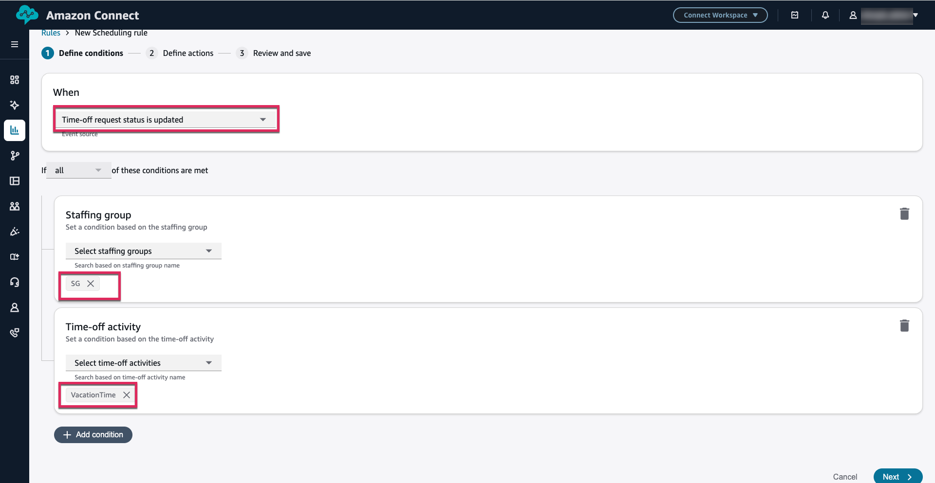 Rule condition with staffing group and Vacation time-off activity filter selected