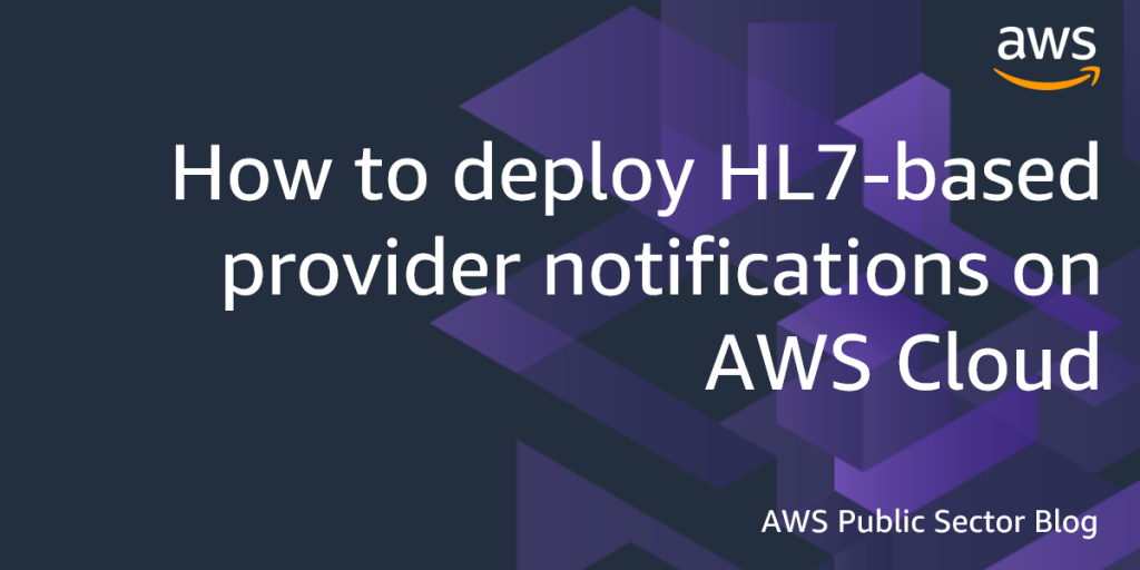 deploy-hl7-provider-notifications-aws-featured-image