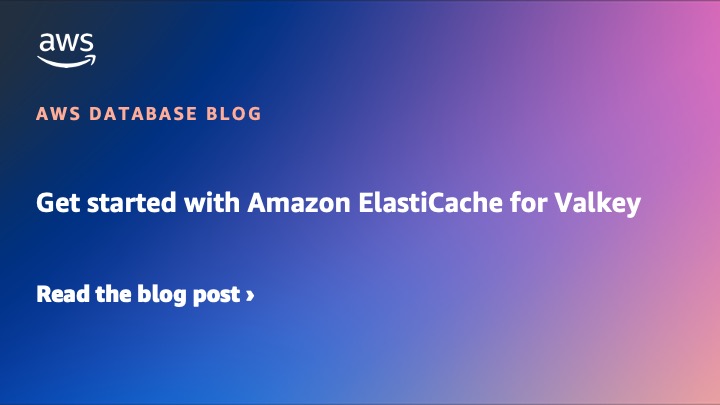 Amazon ElastiCache for Valkeyの開始方法