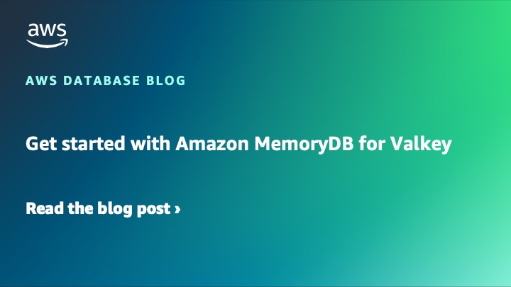 Amazon MemoryDB for Valkeyの開始方法