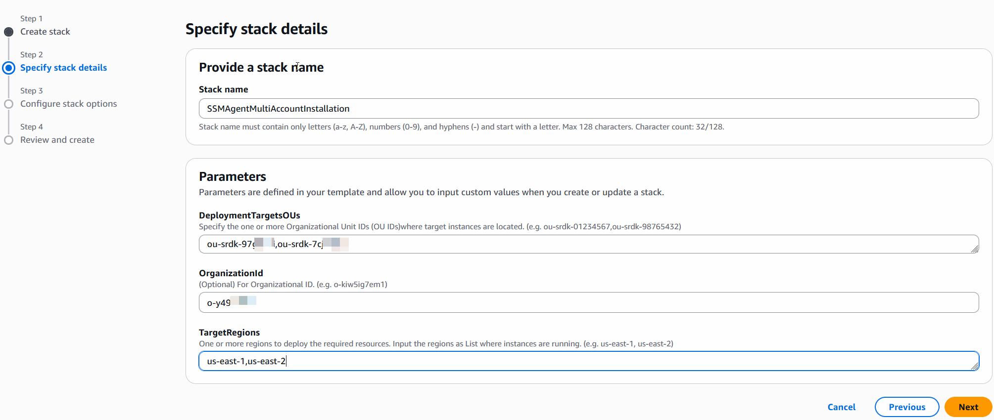 CloudFormation stack parameters configuration in the console console showing three input fields: 1. DeploymentTargetsOUs: For specifying Organizational Unit IDs where target instances are located. 2. OrganizationId: For entering the Organization ID. 3. TargetRegions: For entering the regions where target instances are located.