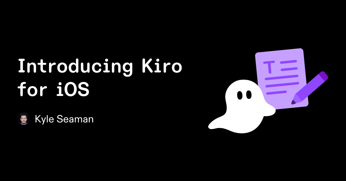 Kiro for iOS のご紹介 | Amazon Web Services