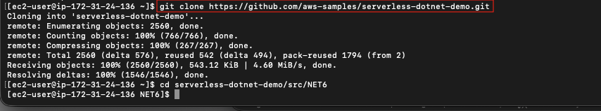 Terminal output showing successful git clone of the serverless-dotnet-demo repository and navigation to src/NET6 directory.