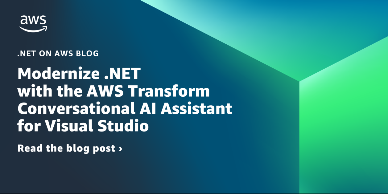 Modernize .NET with the AWS Transform conversational AI assistant for Visual Studio