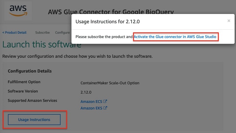 Under Usage instructions, choose Activate the Glue connector in AWS Glue Studio.