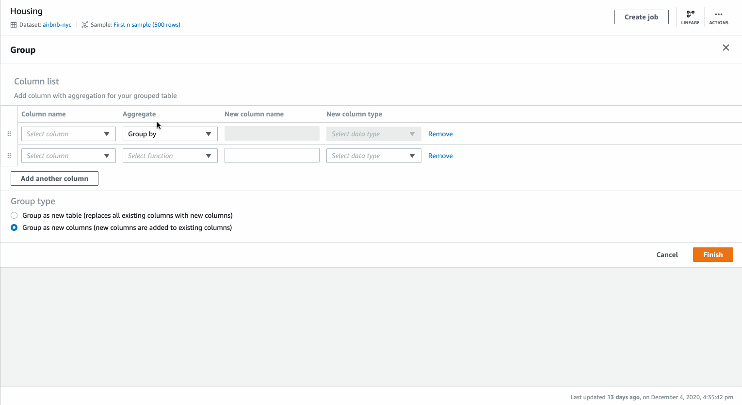 You can select Group By transformation from the toolbar. We first select the column to group by “Neighborhood”.