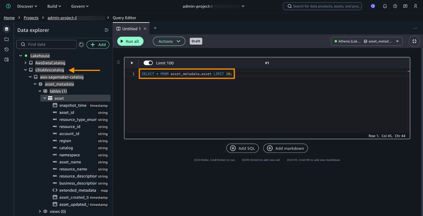SageMaker Unified Studio Query Editor with Data Explorer showing Lakehouse hierarchy including s3tablescatalog, aws-sagemaker-catalog, asset_metadata database, and asset table schema with SQL SELECT query