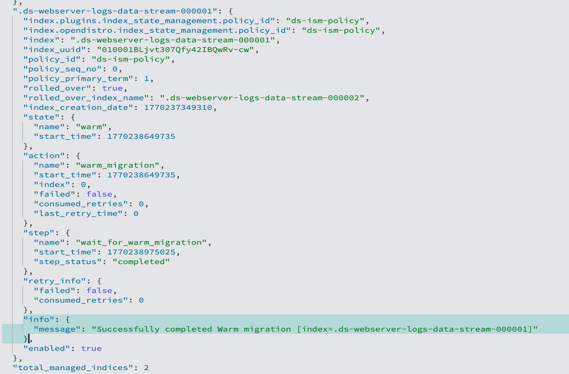 OpenSearch explain output showing backing indices transitioning from the hot state to the warm state