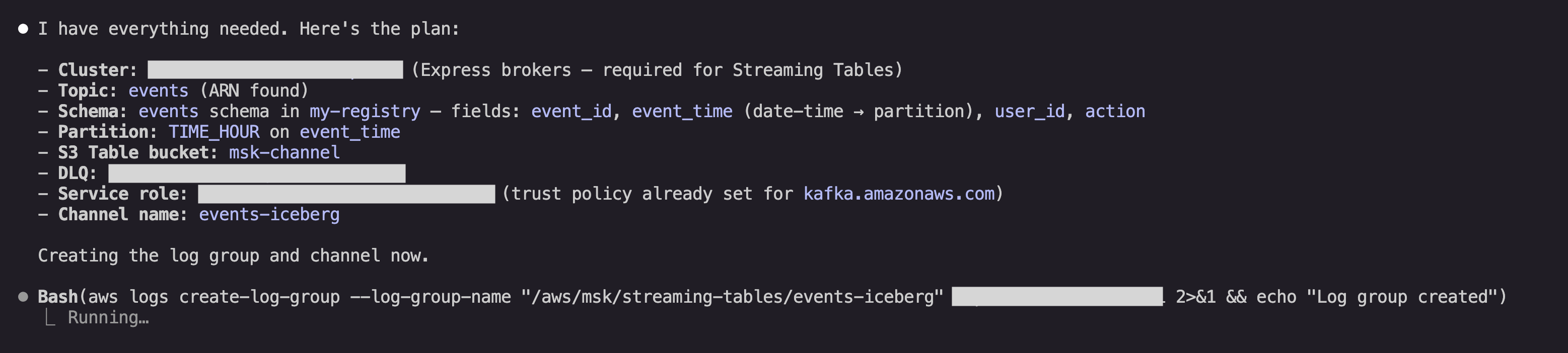 Agent confirming the AWS resources to use and creating the streaming tables integration