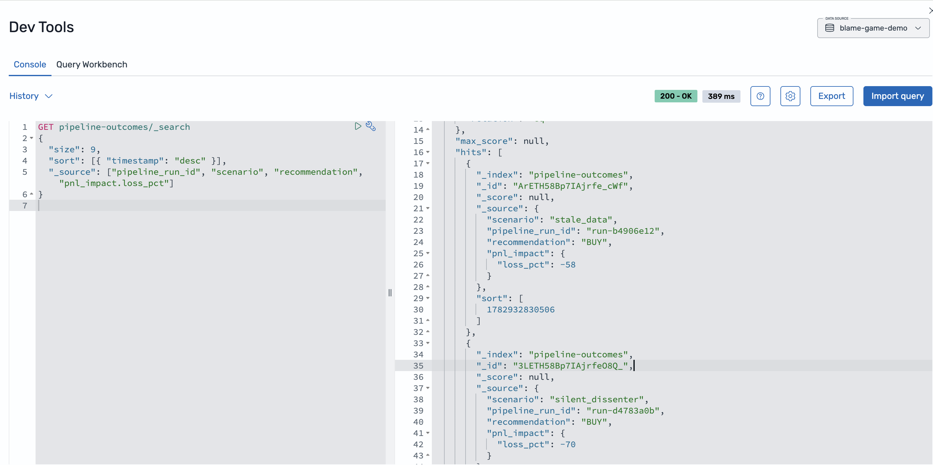 Dev Tools query results showing nine pipeline runs, all recommending BUY with losses from 58% to 72%.