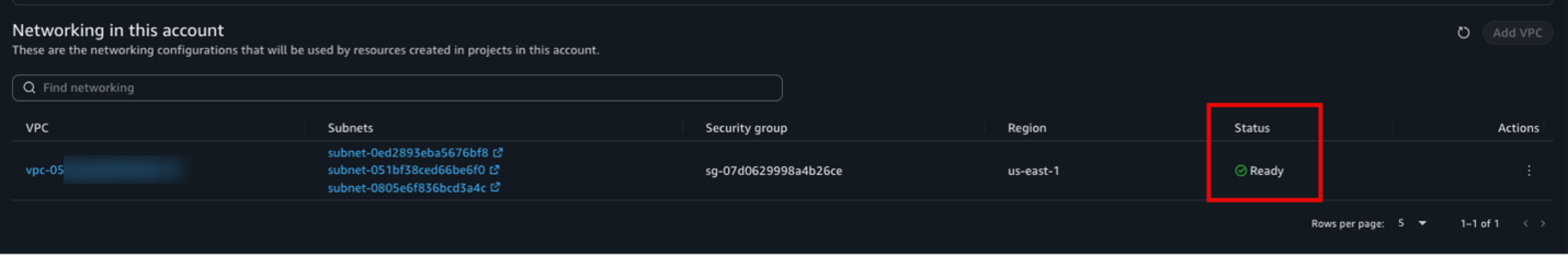 VPC configuration status showing Ready in the Networking in this account section.