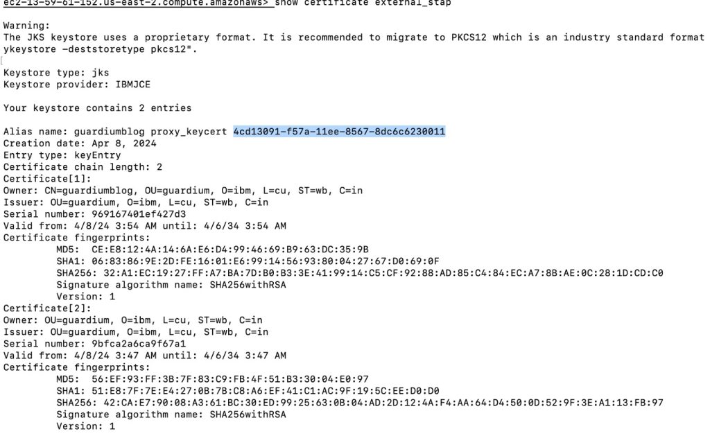 Sample screenshot showing the result of the 'show certificate external S-TAP' command. Here it shows the certificates that are available for use.