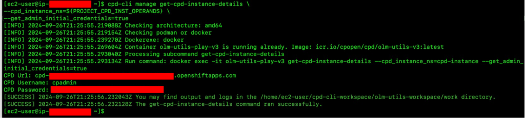 Screenshot showing how to obtain the Cloud Pak for Data credentials and URL from the command line.