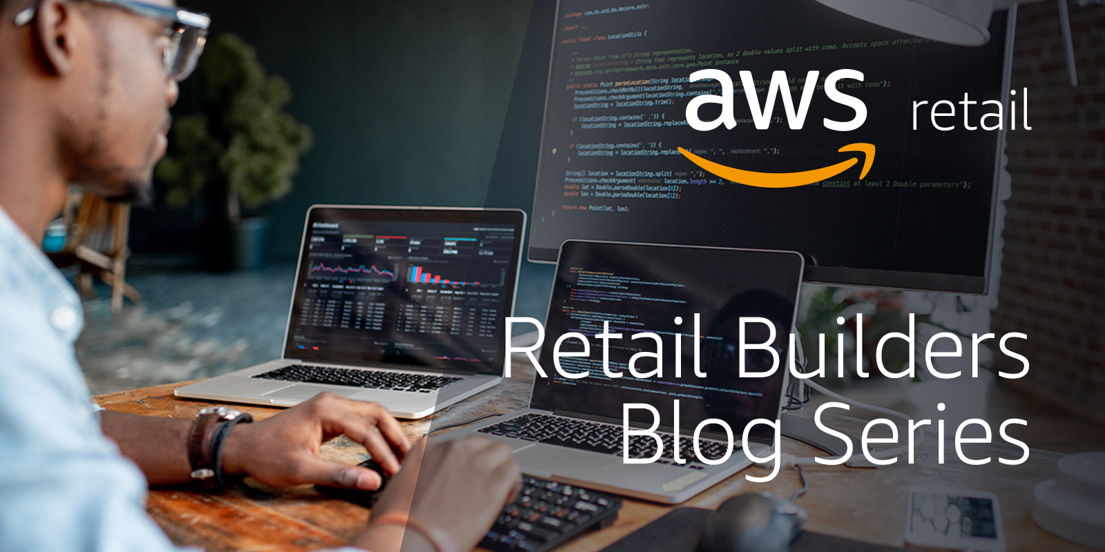 Retail Builders Blog Series