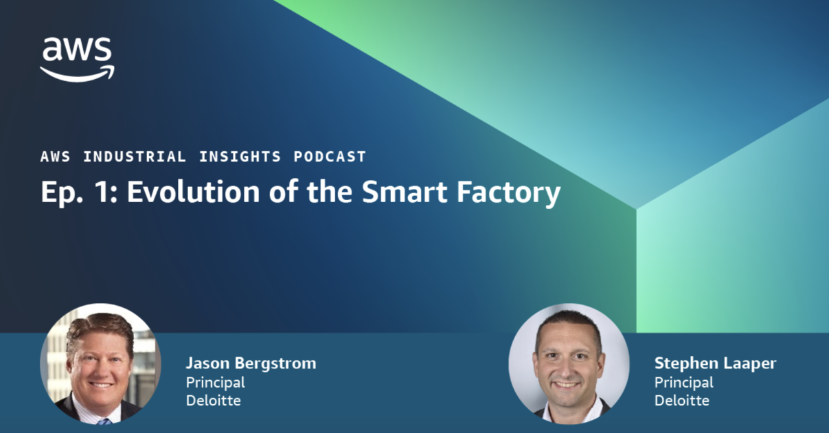 Mini Series with Deloitte (Part 1 & 2) | AWS for Industries