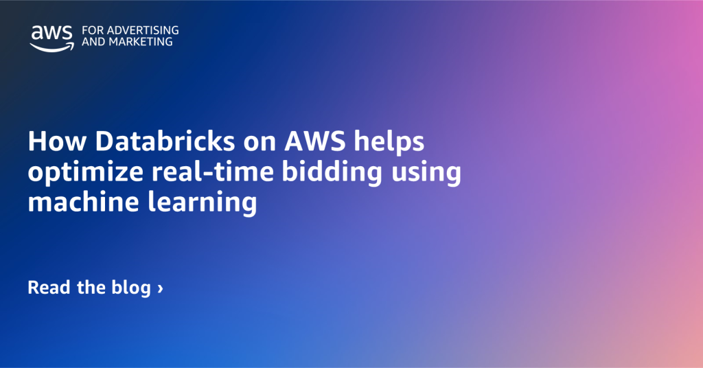 Feature card_how databricks on AWS helps optimize real-time bidding