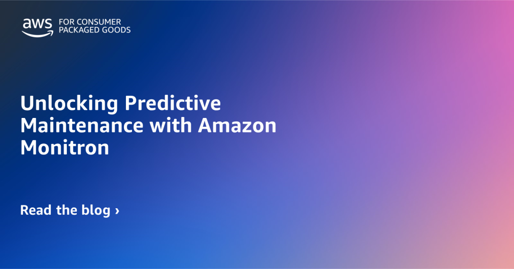 Unlocking Predictive Maintenance with Amazon Monitron