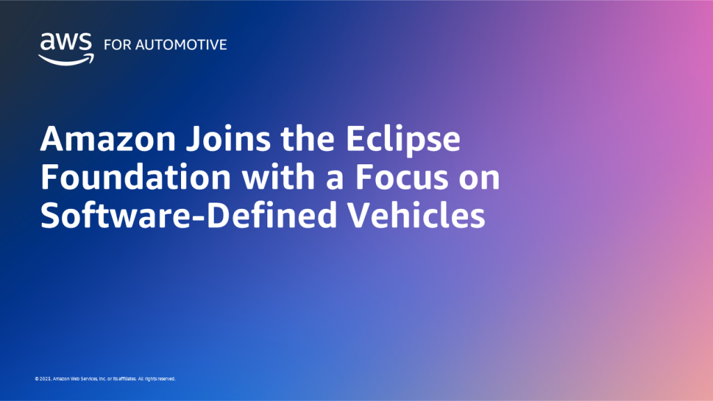 Amazon Joins the Eclipse Foundation with a Focus on Software-Defined Vehicles feature card