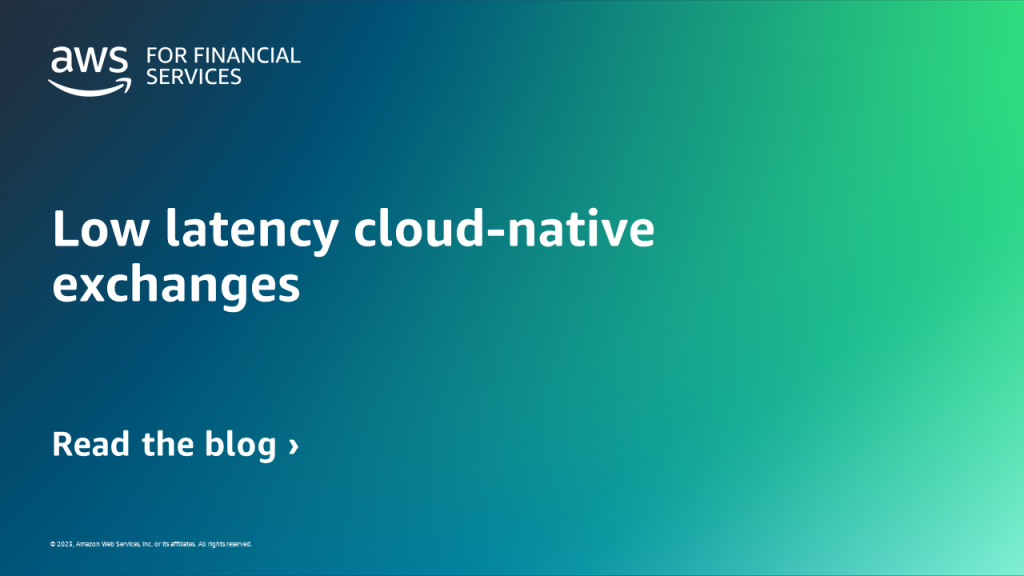 Low latency cloud-native exchanges feature card