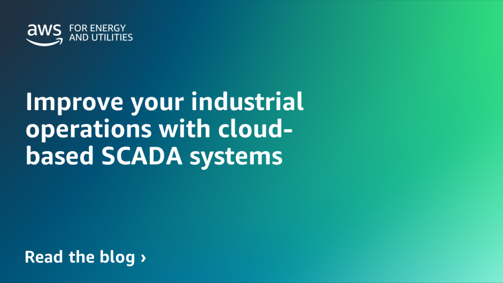 Improve your industrial operations with cloud-based SCADA systems