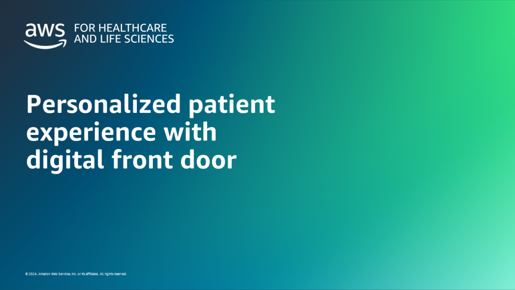 Personalized patient experience with digital front door