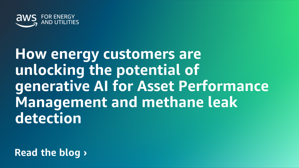 How energy customers are unlocking the potential of generative AI for Asset Performance Management and methane leak detection