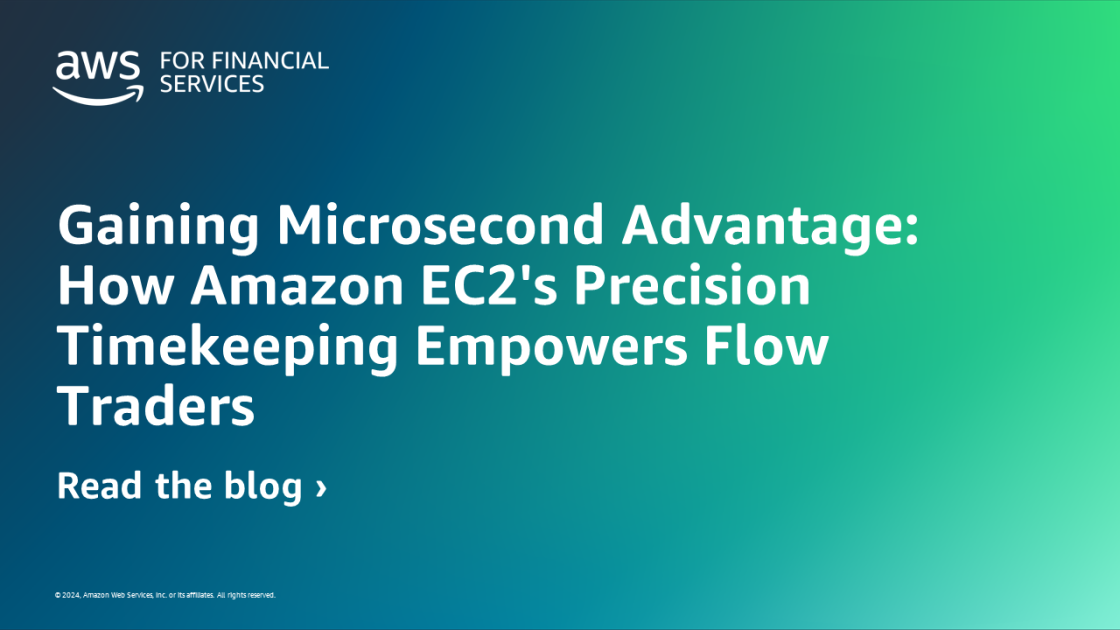 Gaining Microsecond Advantage: How Amazon EC2’s Precision Timekeeping ...