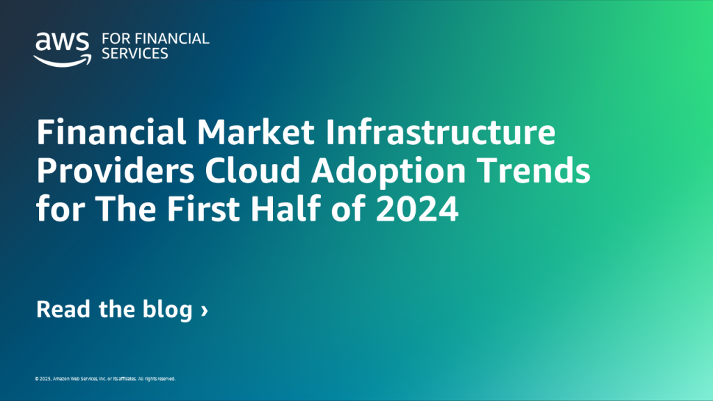 Financial Market Infrastructure Providers Cloud Adoption Trends for The First Half of 2024