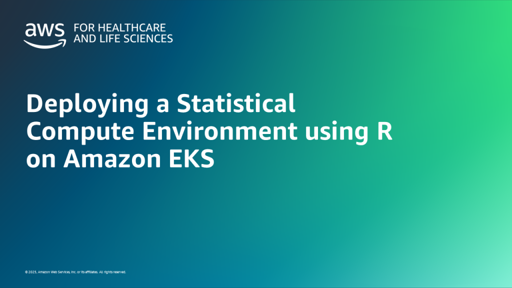 Deploying a Statistical Compute Environment using R on Amazon EKS