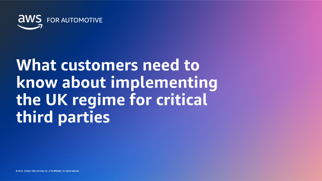 What customers need to know about implementing the UK regime for critical third parties