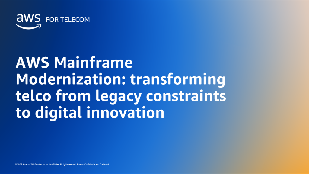 AWS Mainframe Modernization: transforming telco from legacy constraints to digital innovation