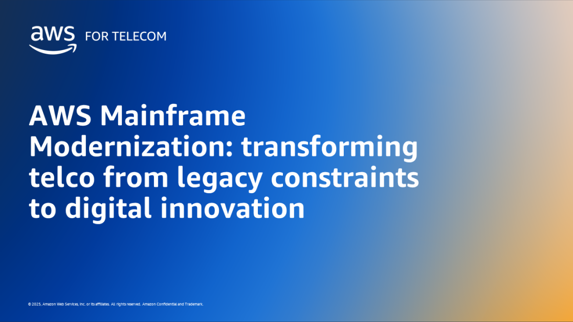 AWS Mainframe Modernization: transforming telco from legacy AWS Mainframe Modernization: transforming telco from legacy