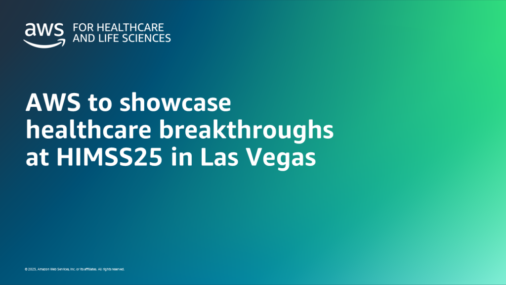 AWS to showcase healthcare breakthroughs at HIMSS25 in Las Vegas