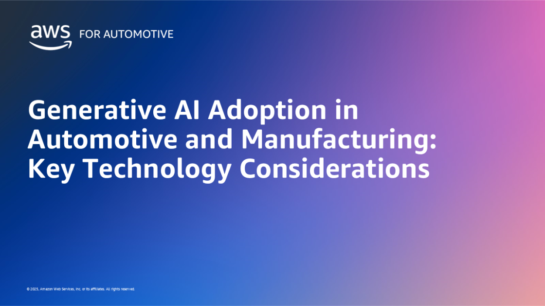 Embracing Generative AI in Automotive and Manufacturing: Essential Technology Insights