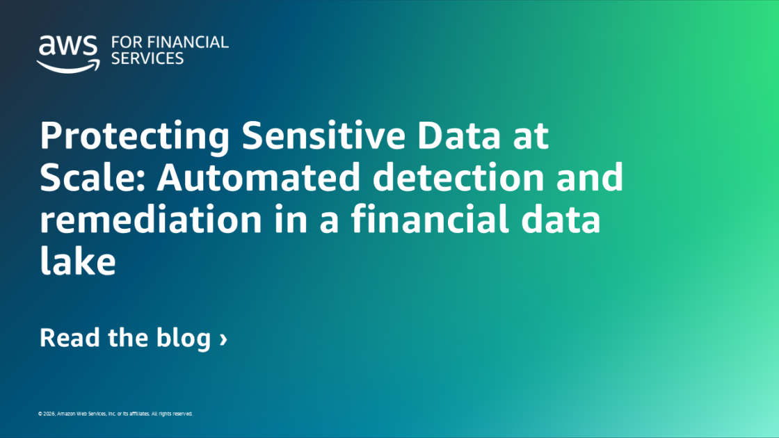 Protecting Sensitive Data at Scale: Automated detection and remediation ...