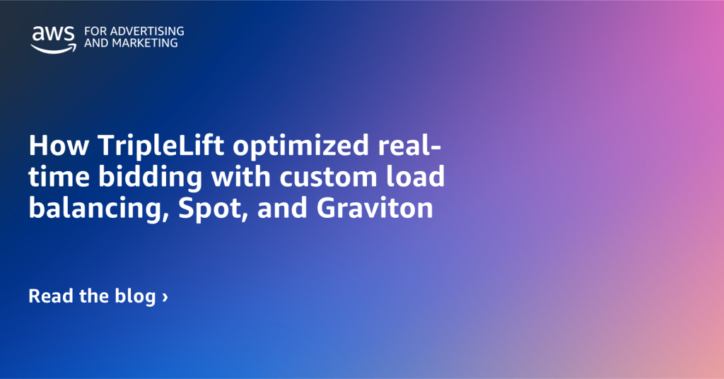 How TripleLift optimized real-time bidding with custom load balancing, Spot, and Graviton