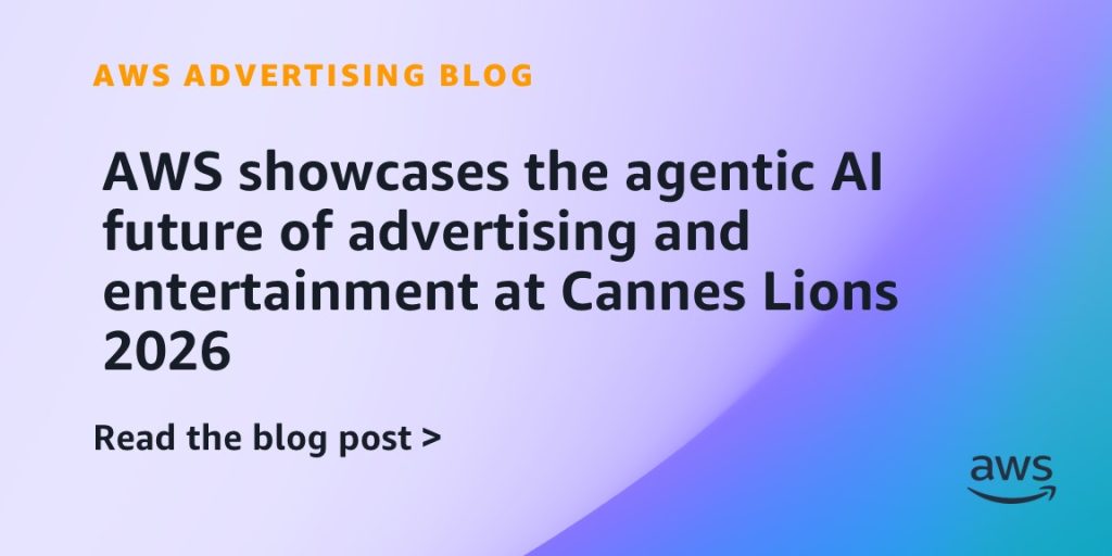 AWS showcases the agentic AI future of advertising and entertainment at Cannes Lions 2026