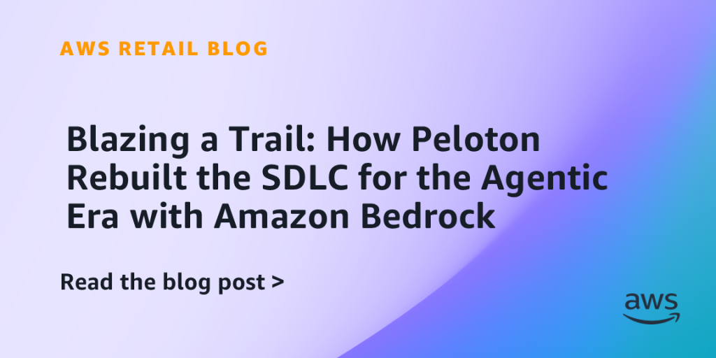 Blazing a Trail: How Peloton Rebuilt the SDLC for the Agentic Era with Amazon Bedrock