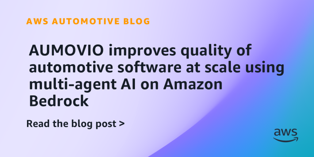 AUMOVIO improves quality of automotive software at scale using multi-agent AI on Amazon Bedrock
