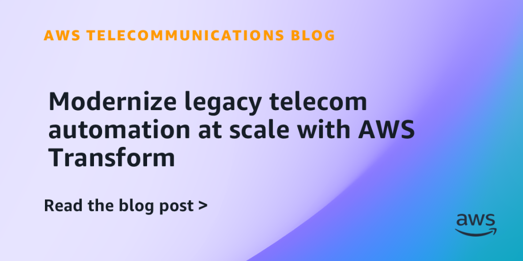 Modernize legacy telecom automation at scale with AWS Transform