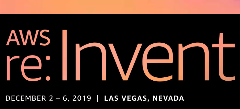 re:Invent 2019 banner.