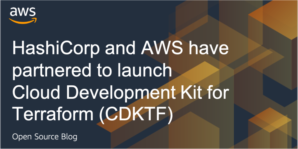 AWS and Hashicorp partner to launch cloud development kit for Terraform