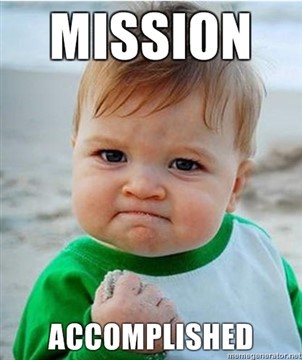 mission accomplished baby meme