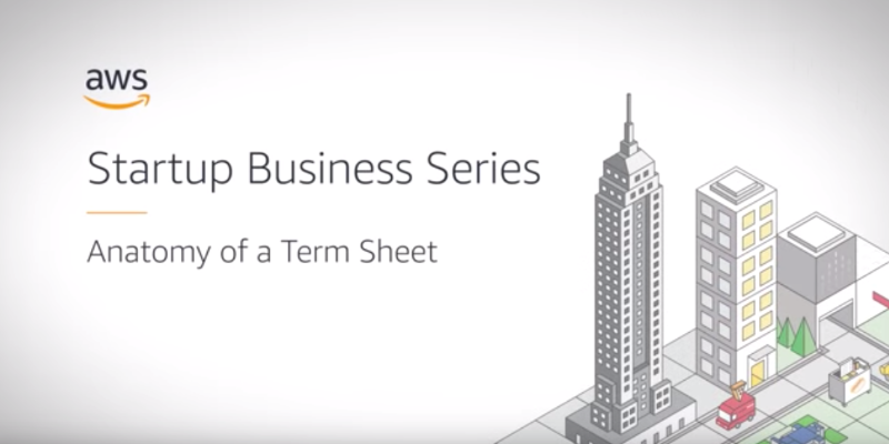 AWS Panel explains whats in a funding term sheet